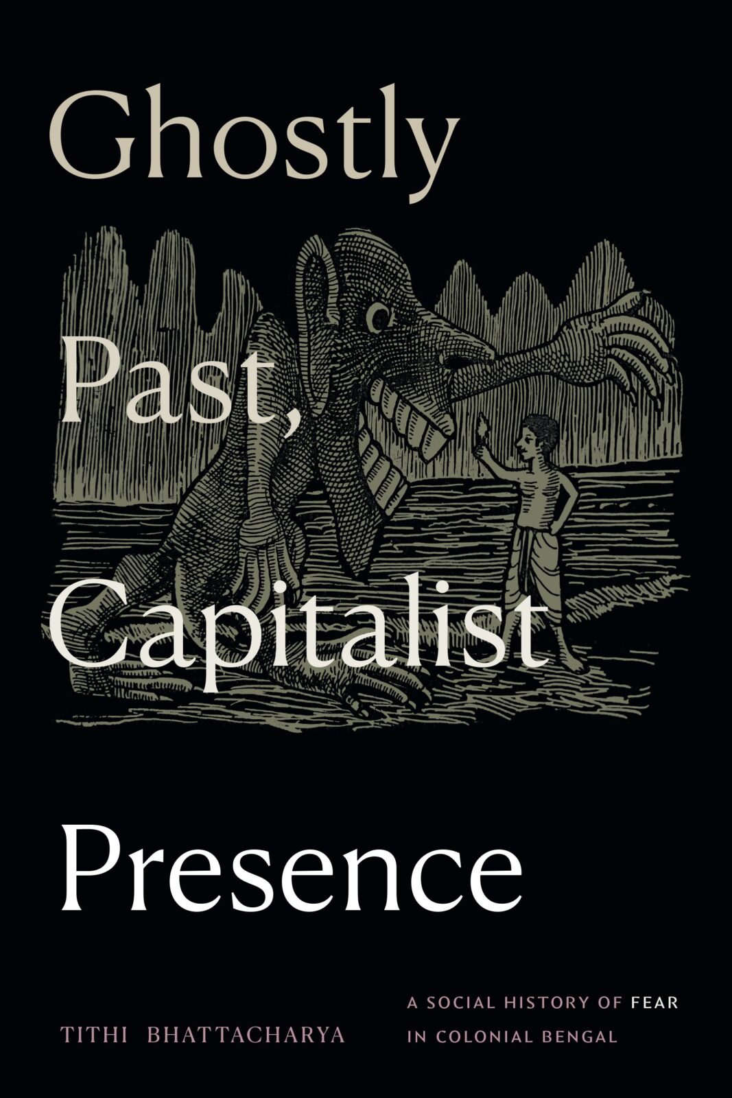 for Ghostly Past, Capitalist Presence